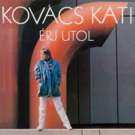 Kovács Kati - Érj utol CD