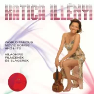 Illényi Katica - World Famous Movie Songs And Hits CD