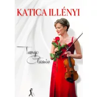 Illényi Katica - Tango Classic DVD