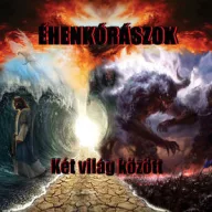 Éhenkórászok - Két világ között CD