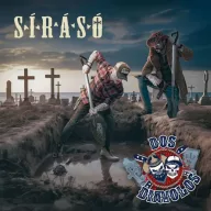 Dos Diavolos - Sírásó Digi CD