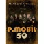 P.Mobil - 50 Aréna 2023.április 30. DVD