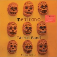 Tátrai Band - Mexicano Ltd Deluxe 2LP