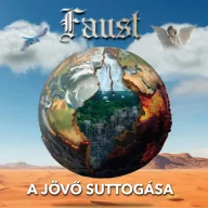 Faust - A jövő suttogása CD