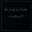 Én meg az ének [Bérczesi Róbert] - Emléxel? CD