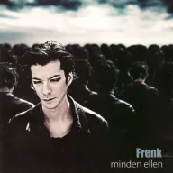 Frenk - Minden ellen CD