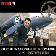 Ed Philips And The Memphis Patrol - ElvisLive CD