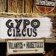 Gypo Circus - Villanyos + Akusztixxx CD