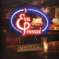Éva Presszó - Nyitva CD