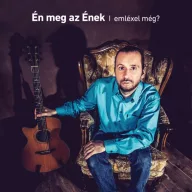 Én meg az ének [Bérczesi Róbert] - Emléxel még? CD