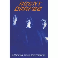 Agent Orange - Living In Darkness Magnókazetta
