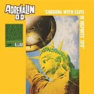   Adrenalin O.D. - Cruising With Elvis In Bigfoot's U.F.O. LP