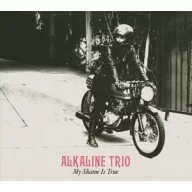 Alkaline Trio - My Shame is True 2LP