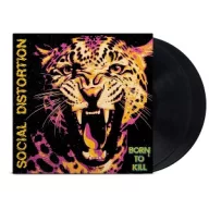 Social Distortion - Born To Kill 2LP