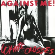 Against Me! - White Crosses 180g Black LP