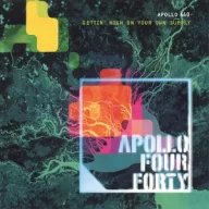 Apollo 440 - Gettin' High On Your Own Supply 2LP