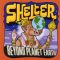 Shelter - Beyond Planet Earth LP