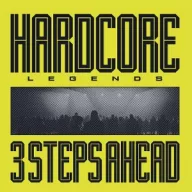 3 Steps Ahead - Hardcore Legends 180g LP