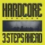 3 Steps Ahead - Hardcore Legends 180g LP