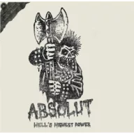 Absolut - Hell's Highest Power LP
