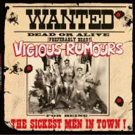 Vicious Rumours - The Sickest Men In Town LP
