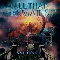 All That Remains - Antifragile 180g LP