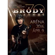 Bródy János - Bródy 70 - Aréna 2016.04.08. DVD+2CD