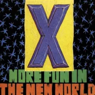 X - More Fun In the New World  CD (Sérült tok)
